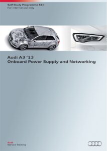 SSP 610 Audi A3 2013 Onboard Power Supply and Networking - PDF cover